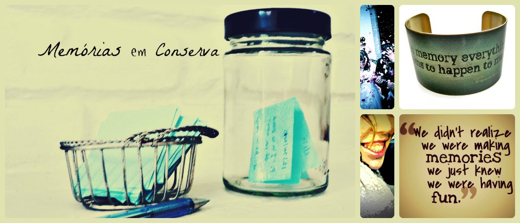 Memórias em conserva / Memories in a jar