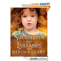 Swordfights & Lullabies (A Modern Witch Morsel) by Debora Geary £0.77