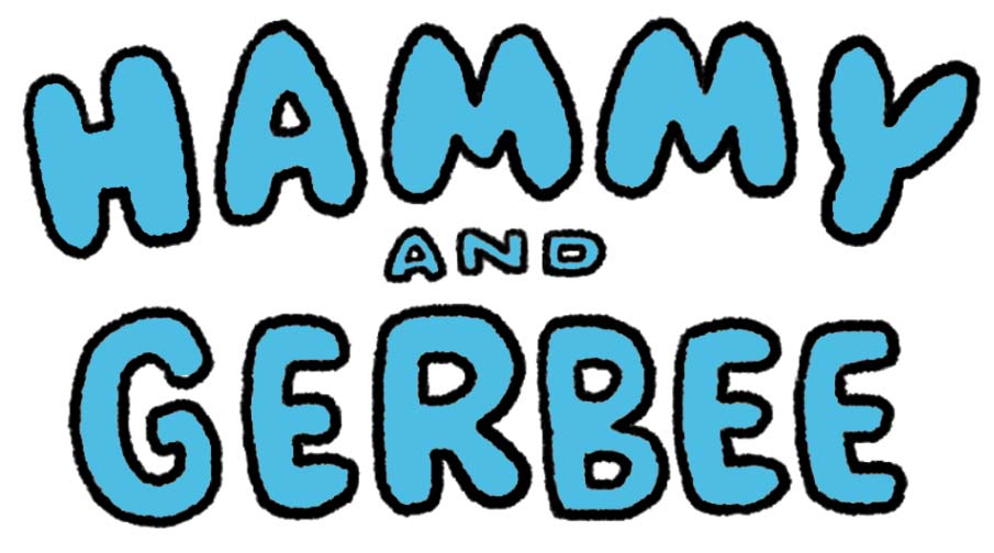 Hammy and Gerbee