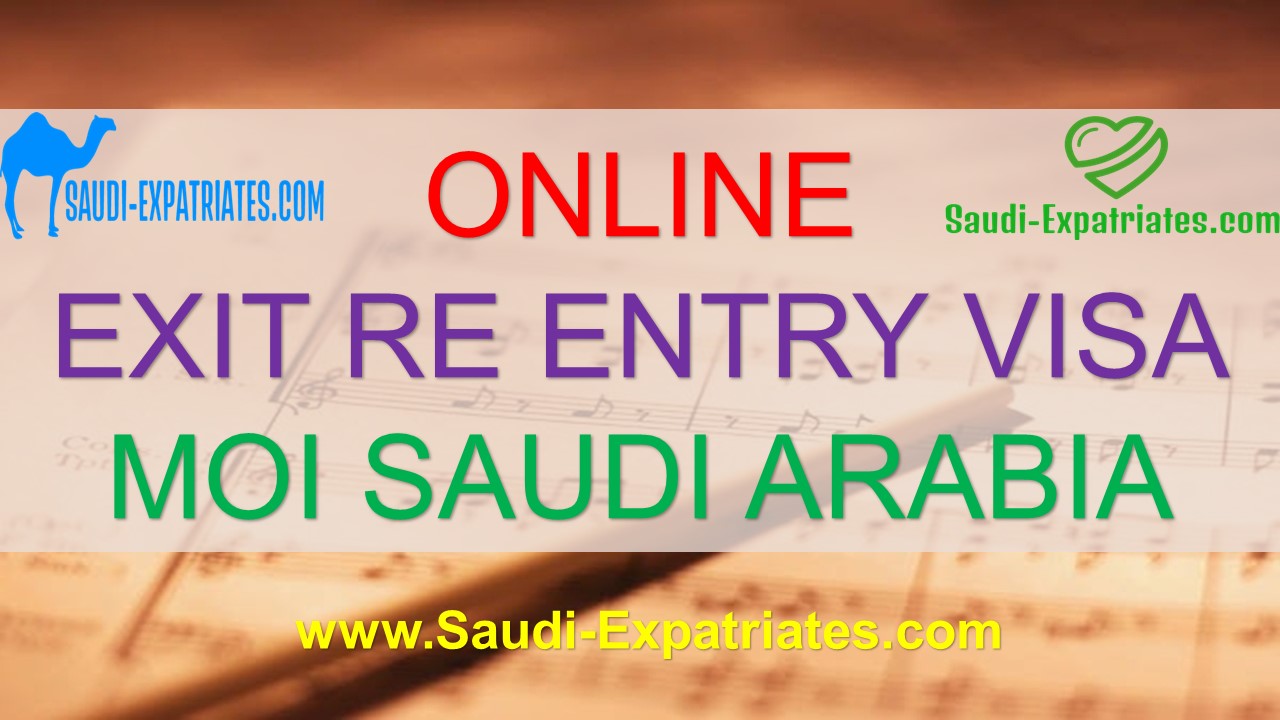 FAMILY EXIT RE ENTRY VISA SAUDI ARABIA