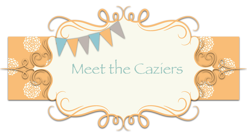Meet the Caziers