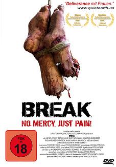 Break – No Mercy, Just Pain!
