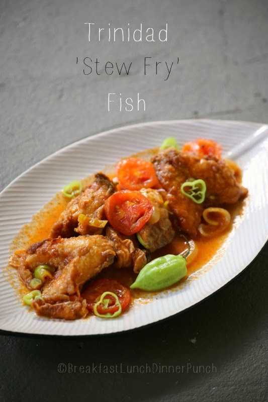 Breakfast, Lunch, Dinner & Punch Trinidad Fish Stew