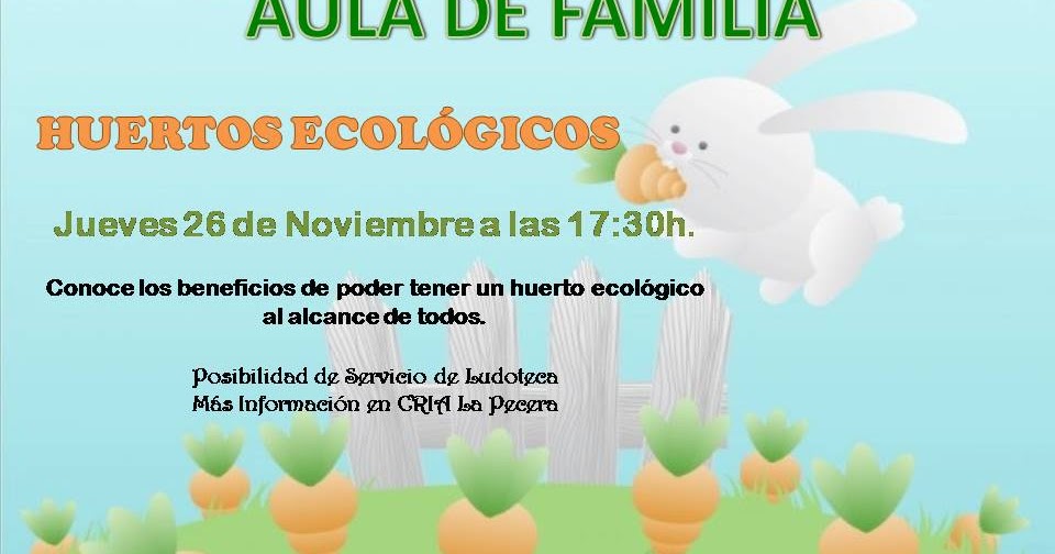 AMPA Benito Pérez Galdós: AULA EN FAMILIA‏ (La Pecera) - Huertos ecológicos