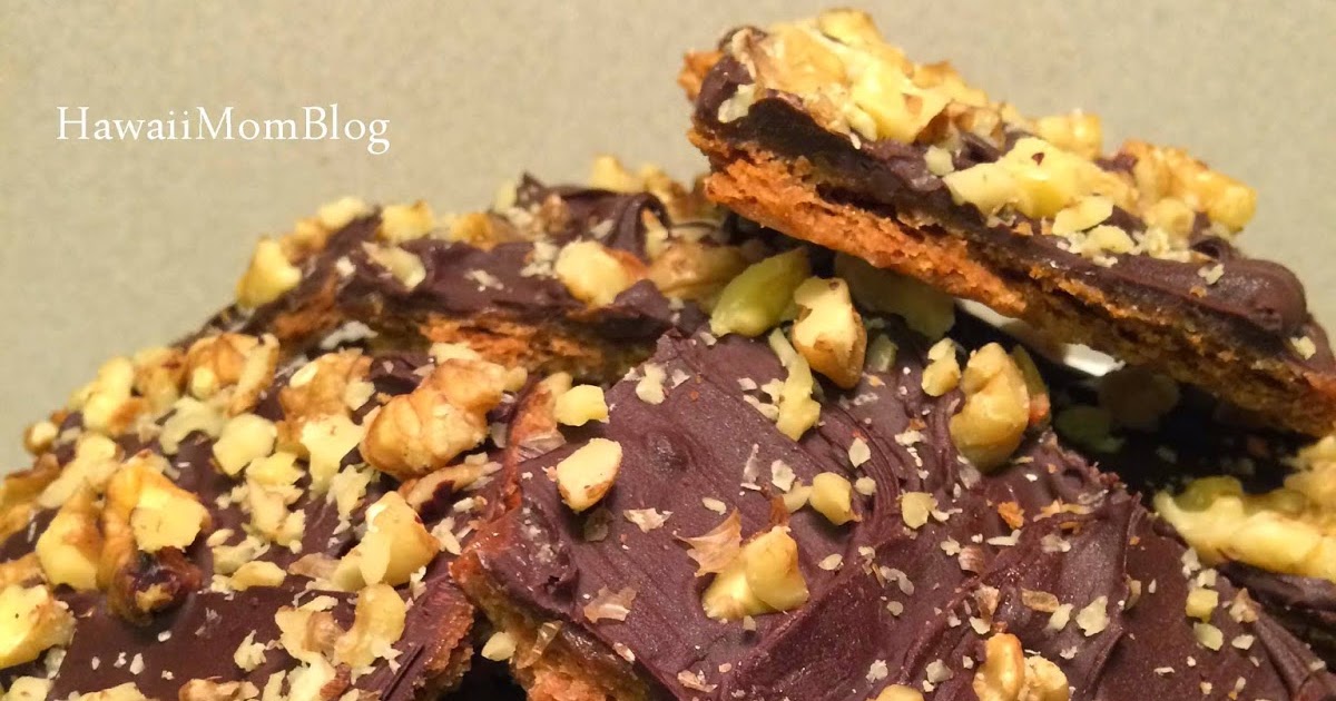 Hawaii Mom Blog Chocolate Graham Toffee Bark