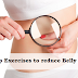 Exercises to reduce belly fat effectively