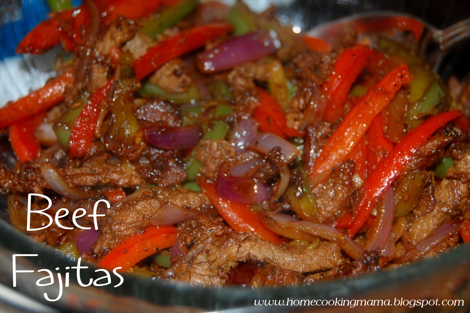 Home Cooking Mama Made From Scratch Beef Fajitas