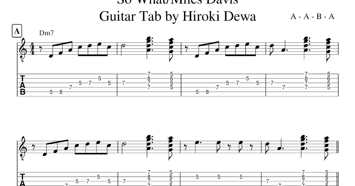 Guitarist Hiroki Dewa Official Website Tab譜つき ギターでmiles Davisの So What を弾い てみよう