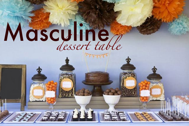 Kara's Party Ideas Masculine Dessert Table 30th Birthday