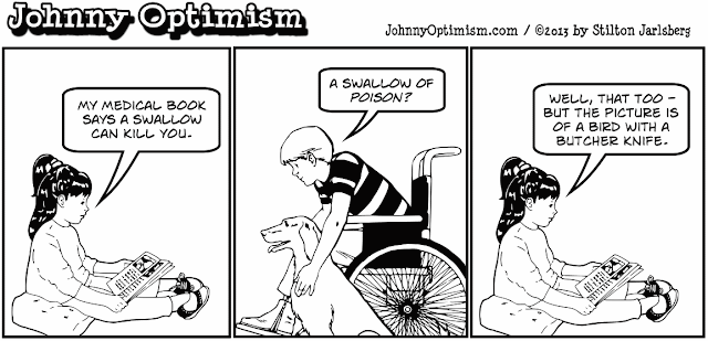 johnny optimism, johnnyoptimism, stilton jarlsberg, medical, humor, doctor, sick, jokes, wheelchair, boy and his dog, medical book, hypochondriac