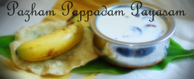 Pazham Pappadam Paayasam