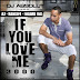 Audio: DJ Absolut ft AZ, Ransom & Loaded Lux "If You Love Me 3000"