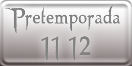 Pretemporada 2011 - 2012