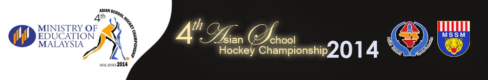 4th ASIAN SCHOOL HOCKEY CHAMPIONSHIP 2014