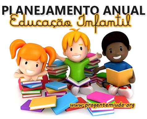 Planejamento anual para educação infantil 4 anos