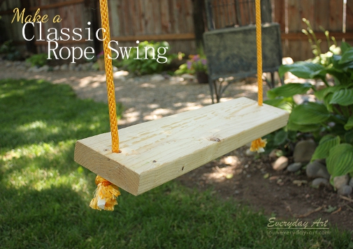Everyday Art: Make a classic rope swing