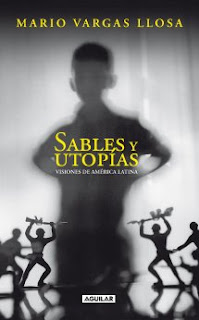 Sables y Utopías - Mario Vargas Llosa