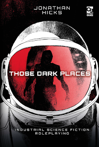 THOSE DARK PLACES