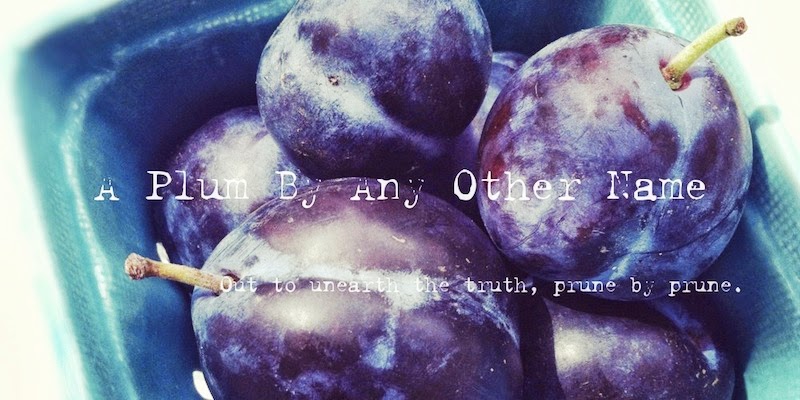 A Plum By Any Other Name