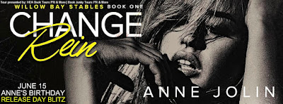 Change Rein by Anne Jolin Release Day Blitz and giveaway
