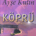 Köprü (Özet)