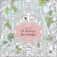 O Feitiço Do Tempo - Livro de colorir