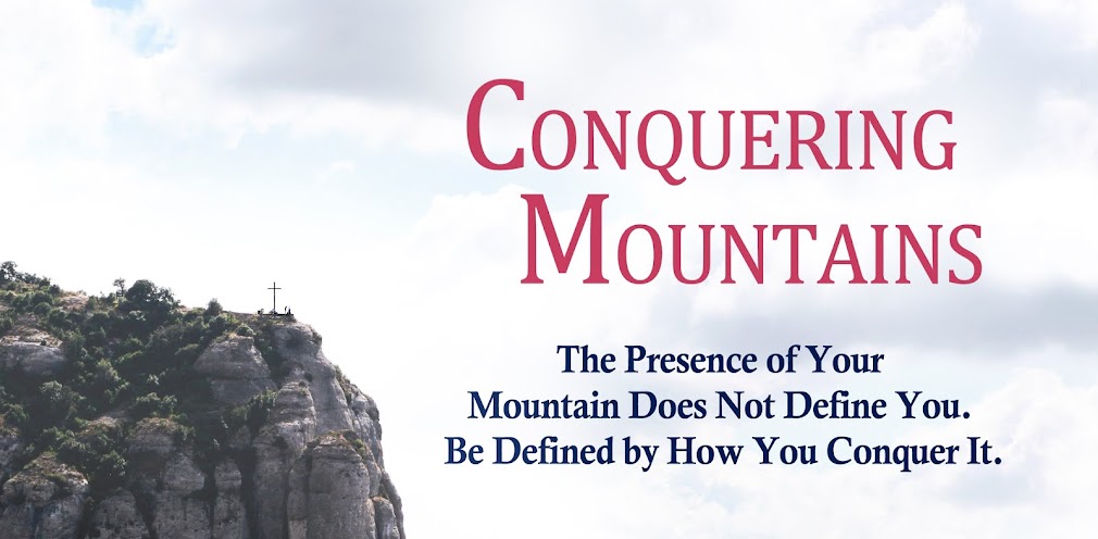 Conquering Mountains