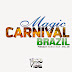 DJ Tiago Vibe - Magic Carnival Brazil (Podcast March 2k14 - Vol. 03)