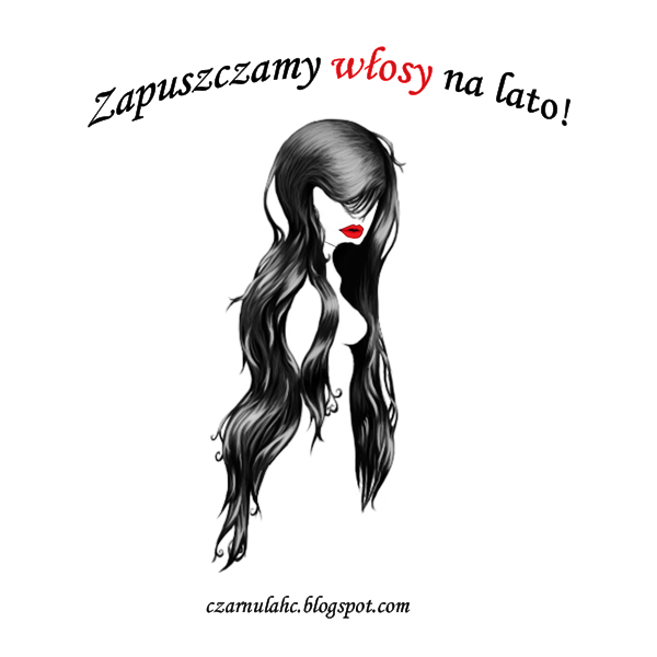 Podsumowanie akcji - Zapuszczamy włosy na lato.