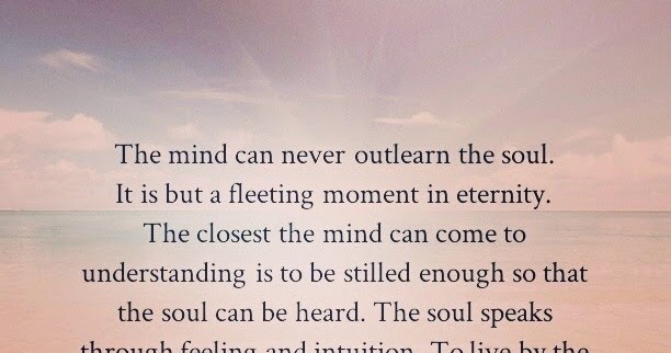 The mind and the soul