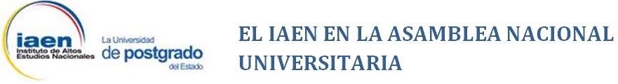 El IAEN en la Asamblea Nacional Universitaria
