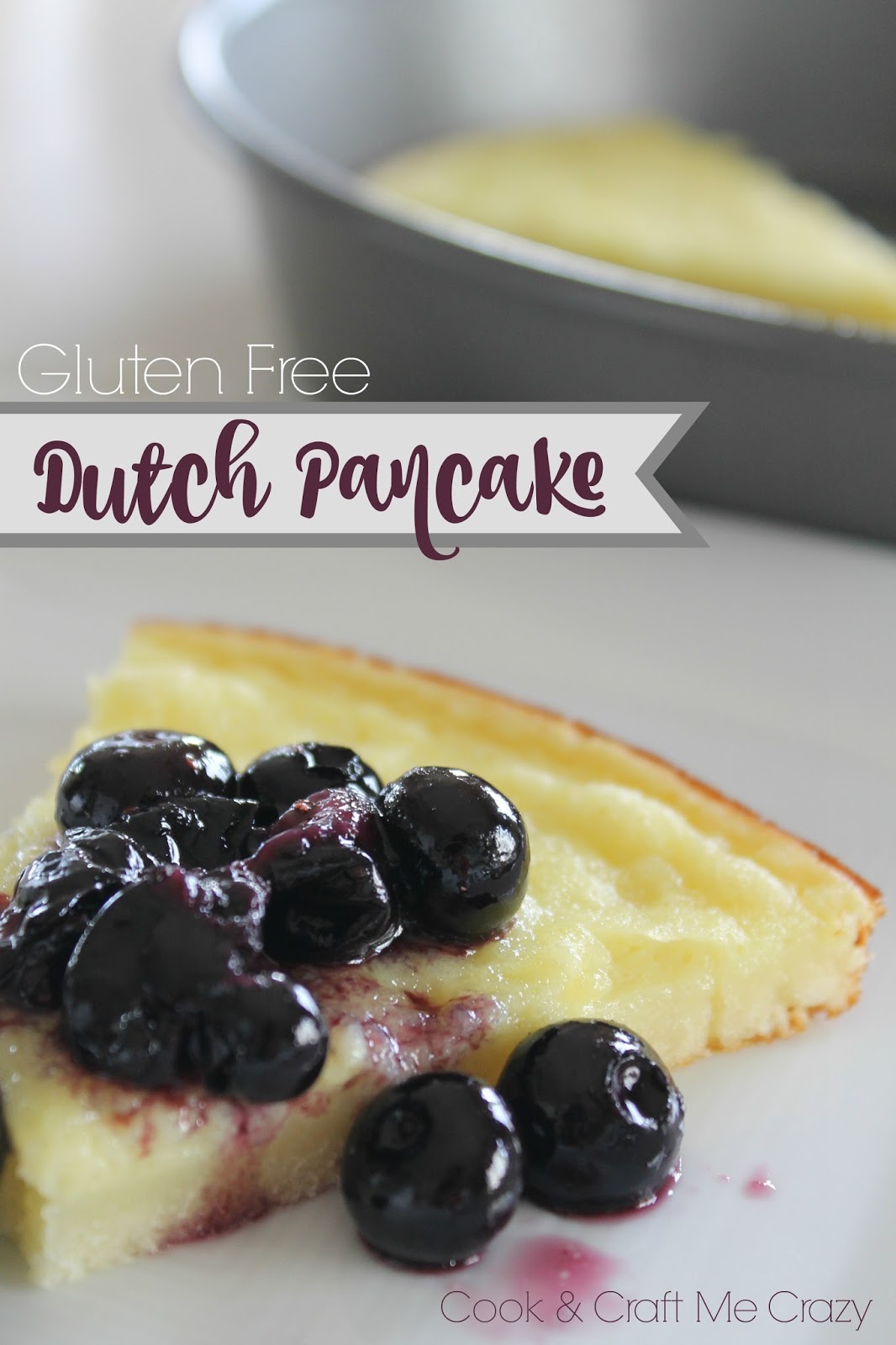 Cook and Craft Me Crazy Gluten Free Dutch Pancake