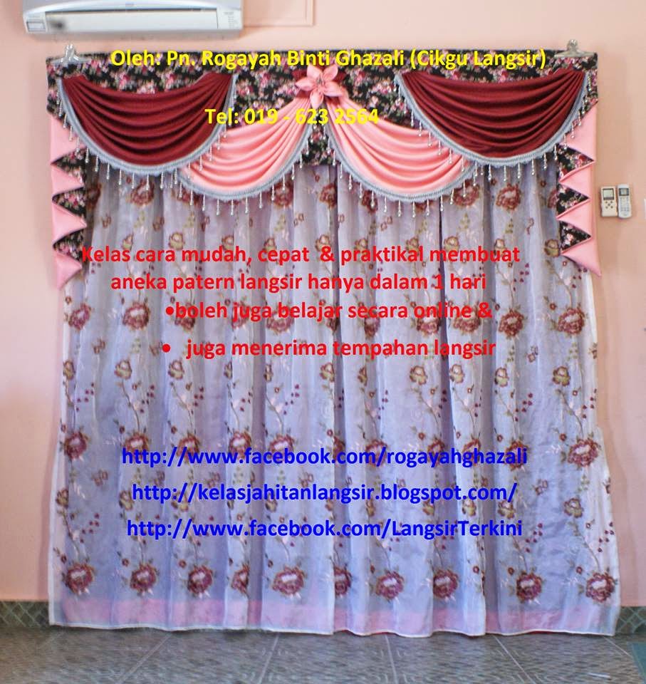 Belajar Jahit Langsir Cara Mudah Hanya dlm 1 Hari ( Rogayah Ghazali Cikgu Langsir 019623 2564