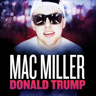 Mac Miller - Donald Trump Lyrics