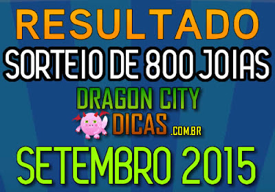Resultado do Super Sorteio de 800 Joias - Setembro 2015 Resultado do Super Sorteio de 800 Joias - Setembro 2015