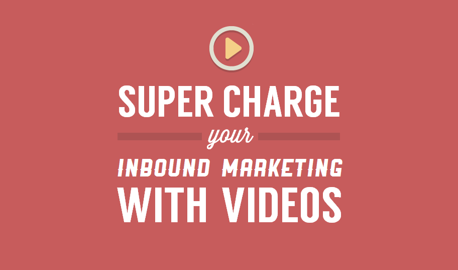 How to Supercharge Your Inbound Marketing with Videos - #infographic