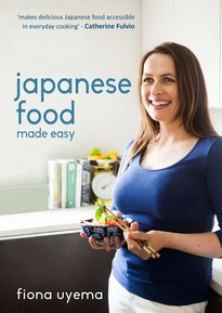 Fiona's cookbook "Japanese Food Made Easy"