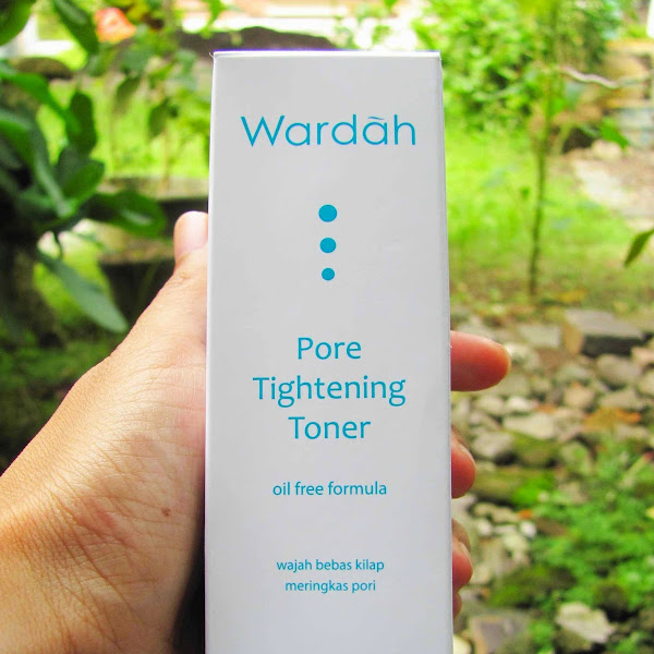 Quick Review Wardah Pore Tightening Toner Oil Free Formula