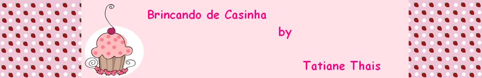 Brincando de Casinha