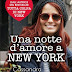 Anteprima 5 giugno: "Una notte d'amore a New York" di Cassandra Rocca