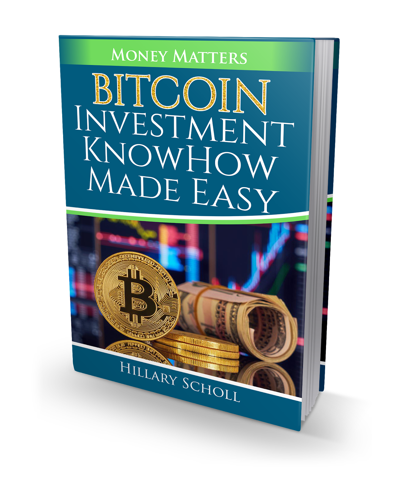 Bitcoin Investment KnowHow Made Easy