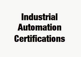 Industrial Automation Certifications Industrial Automation Certifications