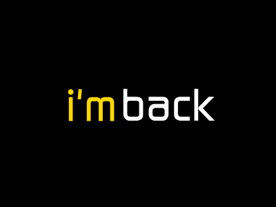 i'm back
