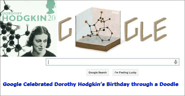 Google Celebrated Dorothy Hodgkin’s Birthday through a Doodle Google Celebrated Dorothy Hodgkin’s Birthday through a Doodle