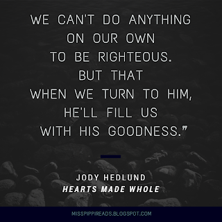 Quote from Hearts Made Whole by Jody Hedlund