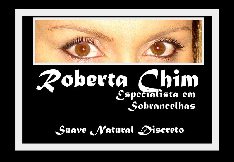Micropigmentadora, Roberta Chim