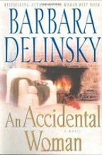 Just Finished...An Accidental Woman by Barbara Delinsky