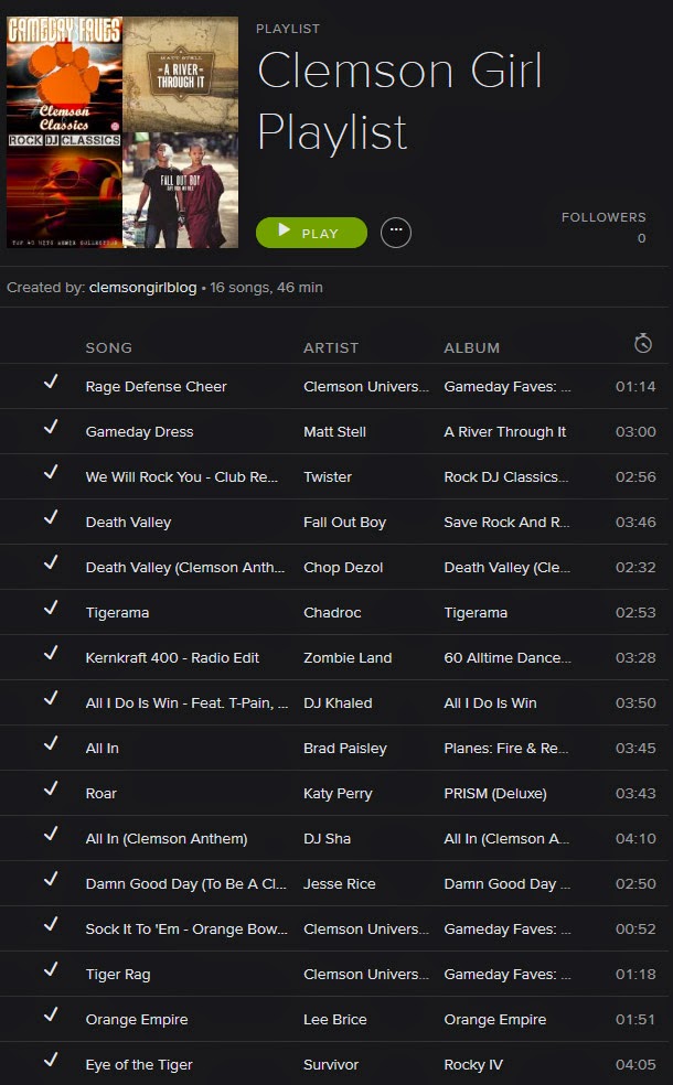 Clemson Girl Clemson Girl Playlist 46 min of music for Clemson fans