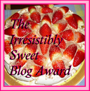 The Irresistibly Sweet Blog Award