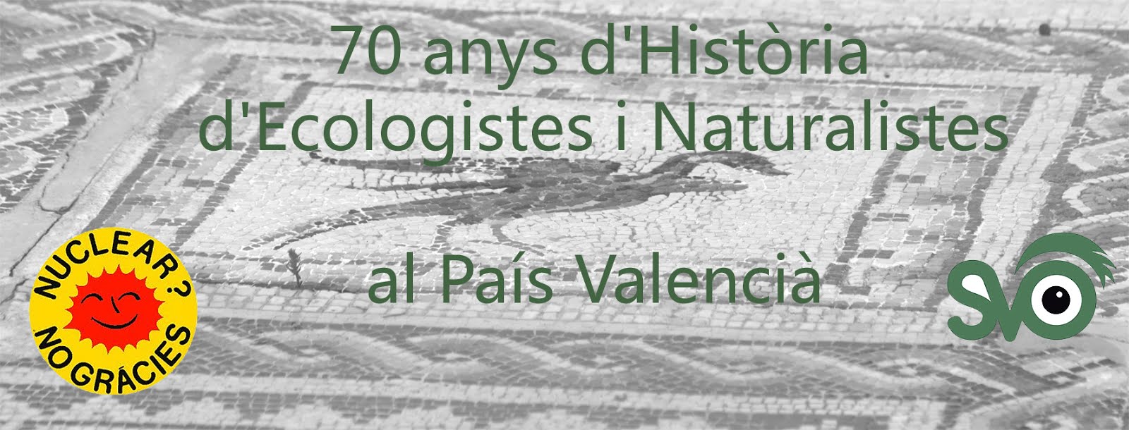 MEMÒRIA DE 70 ANYS d’ECOLOGISTES i NATURALISTES al PAÍS VALENCIÀ (1950-2020)